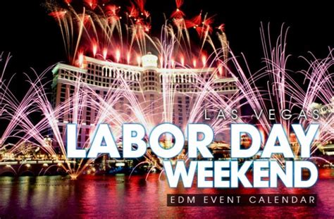 When dina is invited to spend labor day weekend with a new group of friends, she slowly status: Las Vegas Labor Day Weekend 2021 EDM Event Calendar ...