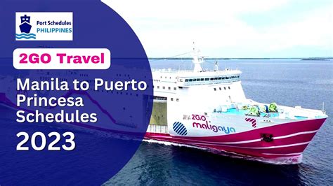 2go Travel Manila To Puerto Princesa Schedules And Complete Travel