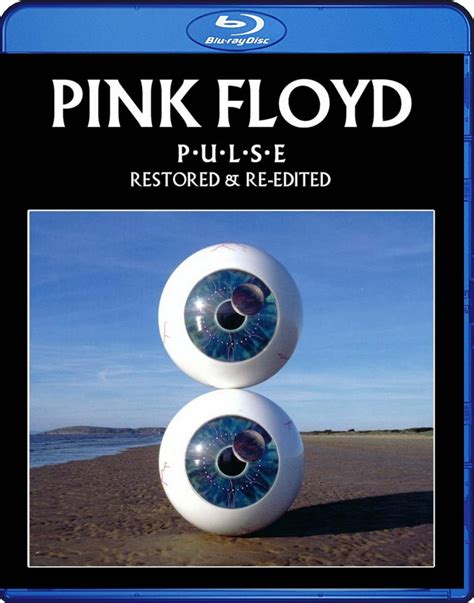 Pink Floyd Pulse Restored And Re Edited Blu Ray From The Later Years