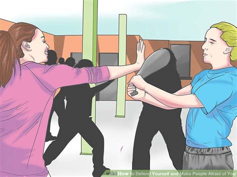 How To Defend Yourself And Make People Afraid Of You 13 Steps