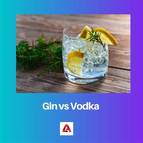 Gin Vs Vodka Difference And Comparison