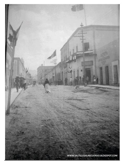 Saltillo Del Recuerdo La Calle Victoria