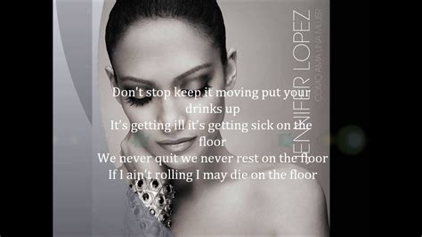 Jennifer Lopez On The Floor Lyrics Youtube