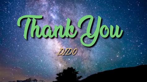 Dido Thank You Lyric Video Youtube