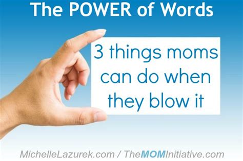 The Power Of Words 3 Things Moms Can Do When They Blow
