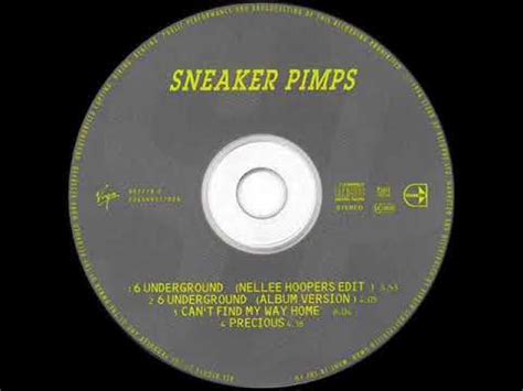 Sneaker Pimps 6 Underground Nellee Hooper S Edit YouTube