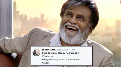 Rajinikanths Birthday Twitterati Come Up With Hilarious Wishes For