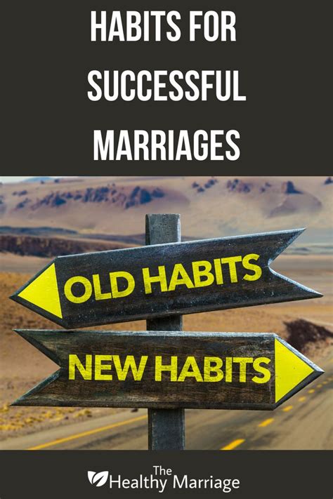 5 rules for creating habits for successful marriages successful marriage healthy marriage