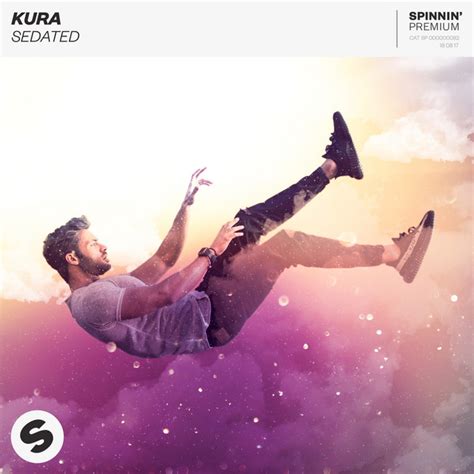 Sedated Single By Kura Spotify