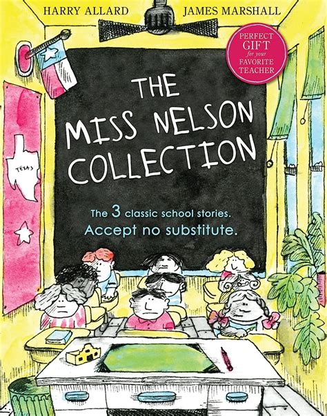 The Miss Nelson Collection 3 Complete Books In 1 Miss Nelson Is