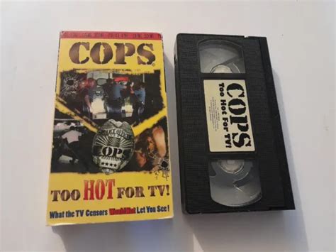 COPS TOO Hot For TV VHS Rare Real TV Shocking Banned From TV Footage PicClick