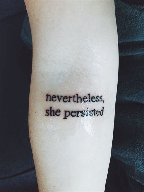 Feminist Tattoo She Persisted Feminist Tattoo Tattoos Meaningful Tattoos