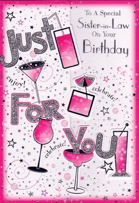 A Pink Birthday Card With The Words Just Sister In Law For You On It