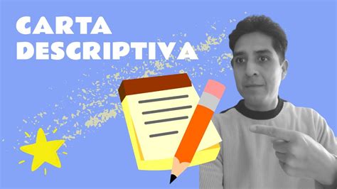 Carta Descriptiva Qu Es Y C Mo Utilizarla Youtube