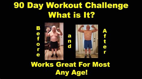 What Is The 90 Day Workout Challenge Youtube
