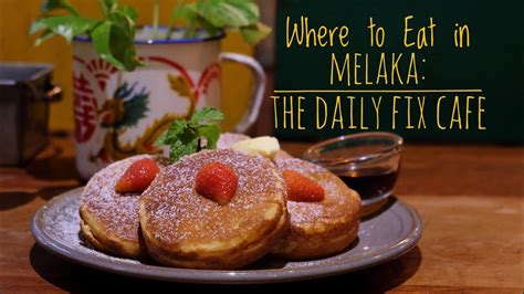 Only experienced graphic designer may apply. Where to Eat in Melaka: The Daily Fix Cafe - YouTube