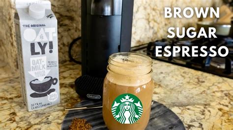 Starbucks Brown Sugar Shaken Espresso Recipe Iced Brown Sugar Oat