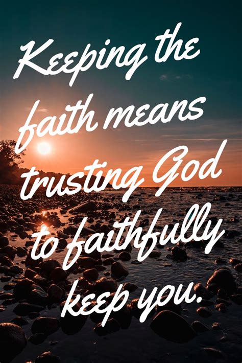Keep The Faith Daily Bible Verse Spiritual Inspiration Faith