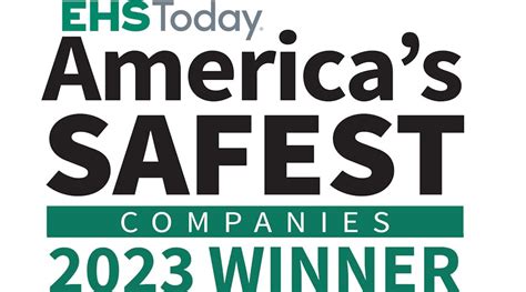 America’s Safest Companies Of 2023 Ehs Today