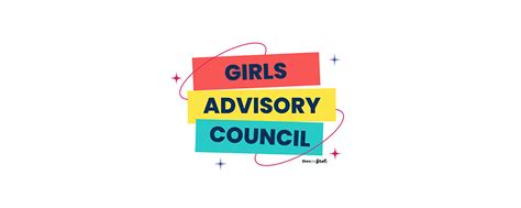 girls advisory council — she s the first