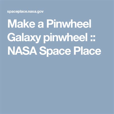 Make A Pinwheel Galaxy Pinwheel Nasa Space Place Pinwheel Galaxy