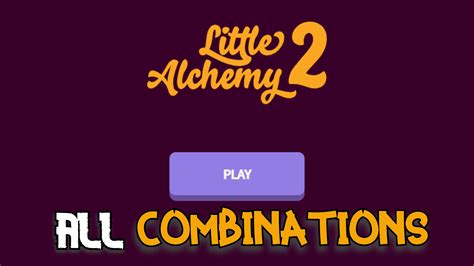 Little Alchemy 2 All Combinations