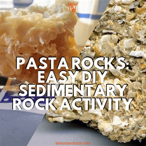 Sedimentary Rock Activity Easy Diy Pasta Rocks For Curious Kids