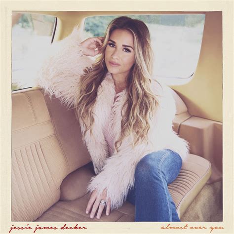 Jessie James Decker Almost Over You Single Review New England
