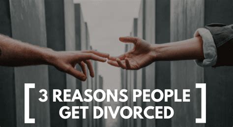 top 3 reasons people get divorced marriage helper