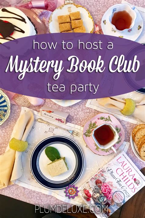 How To Throw A Mystery Book Club Tea Party Book Club Food Book Club