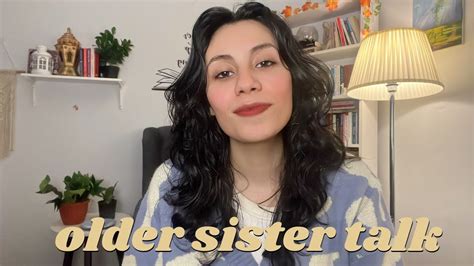 Older Sister Talk Youtube