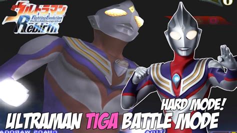 Ultraman Fer Battle Mode Ultraman Tiga Hard Mode Youtube