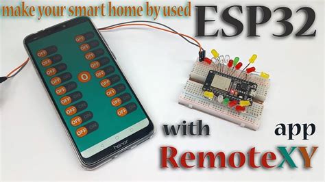 اجعل منزلك ذكيا عن طريق استخدام Esp32 و تطبيق Remotexy Youtube
