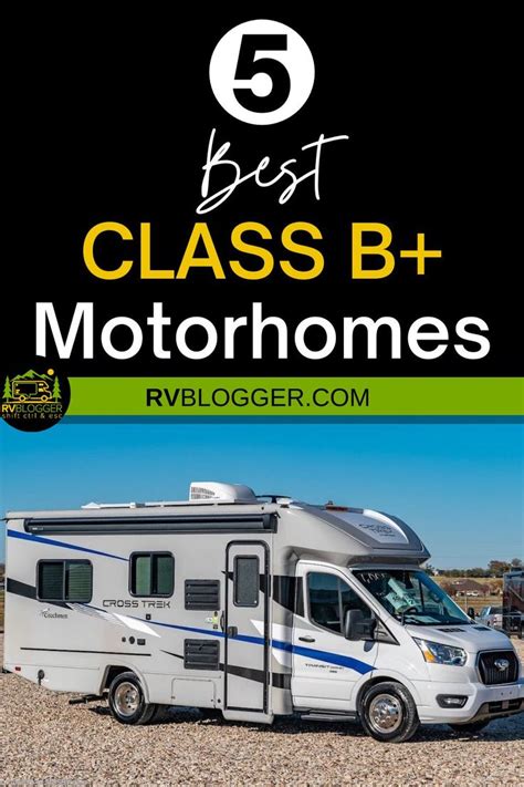 A Motorhome With The Text 5 Best Class B Motorhomes