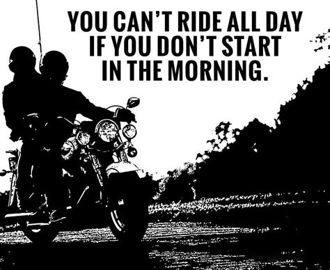 Pin By Hink Hinkle On Great Motorcycle Thoughts Biker Quotes Harley