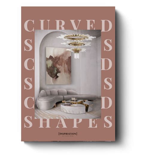 Curved Shapes Inspirations - TRENDBOOK