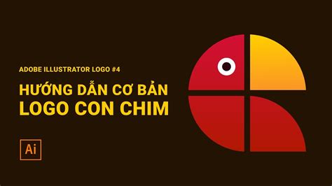 HƯỚng DẪn ThiẾt KẾ Logo Con Chim Illustrator Logo 4 Tập Hợp Chủ đề