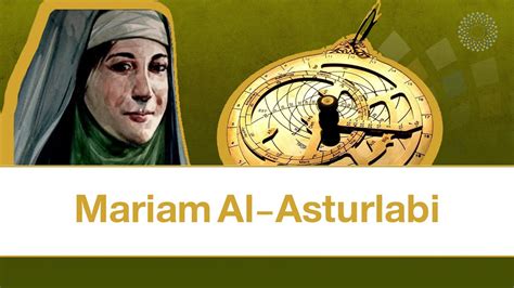Who Is The Muslim Astronomer Mariam Al Asturlabi Youtube