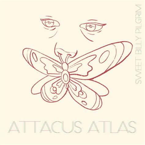 Attacus Atlas Song And Lyrics By Sweet Billy Pilgrim Spotify
