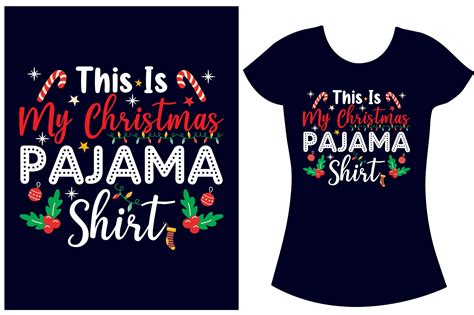 This Is My Christmas Pajama Shirt Graphic By Almamun2248 · Creative Fabrica