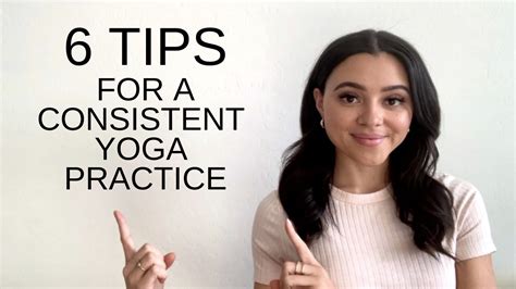 How To Stay Consistent With Your Yoga Practice 6 Tips For On And Off