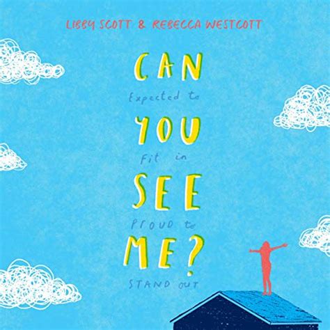 Can You See Me Audio Download Libby Scott Rebecca Westcott Imogen