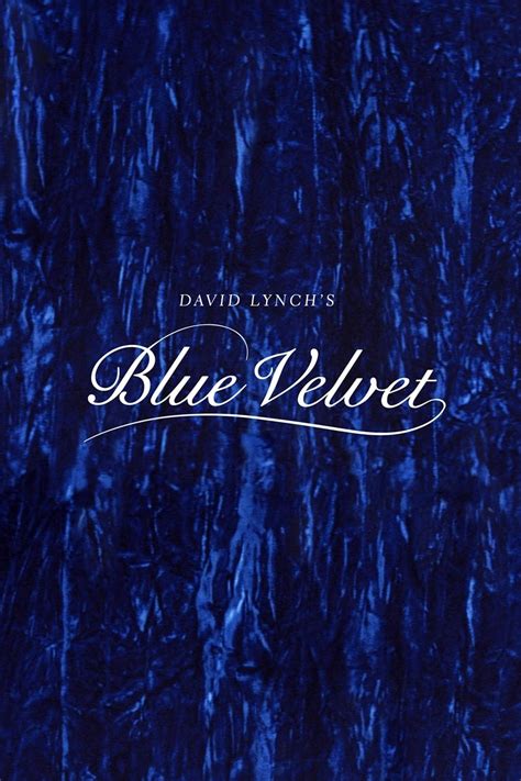 blue velvet 1986 posters — the movie database tmdb