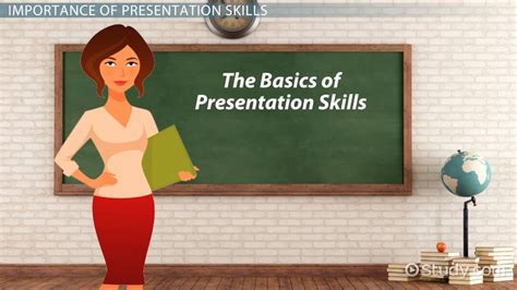 The Importance Of Presentation Skills In The Classroom Lesson