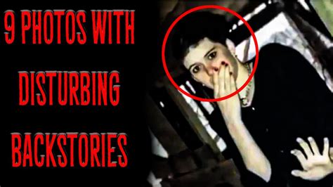 9 Photos With Disturbing Backstories Youtube