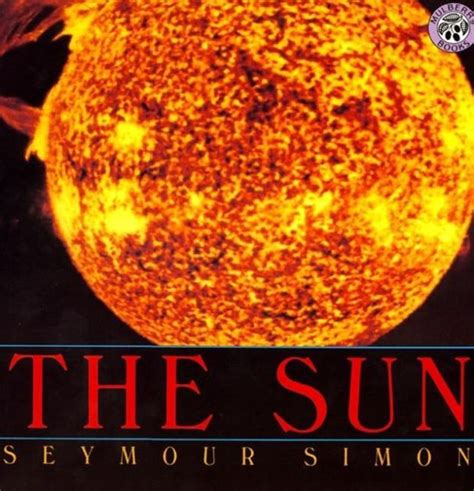 The Sun By Seymour Simon Paperback Barnes And Noble®