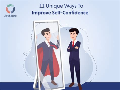 Top 11 Unique Ways To Improve Your Self Confidence Instantly Joyscore