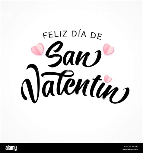 Feliz Dia De San Valentin Lettering En Español Feliz Día De San