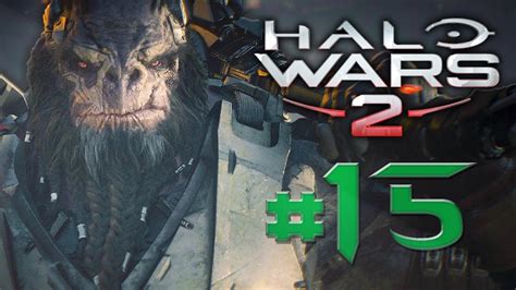 Halo Wars 2 Gameplay Walkthrough Part 15 Mission 8 Hold The Line W