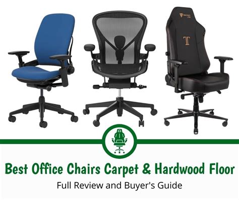8 Best Office Chairs For Carpet And Hardwood Floors 2024 Chair Insights